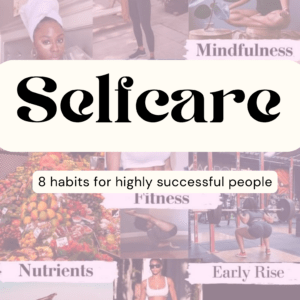 8 Habits for Successful People: Self-Care for Entrepreneurs